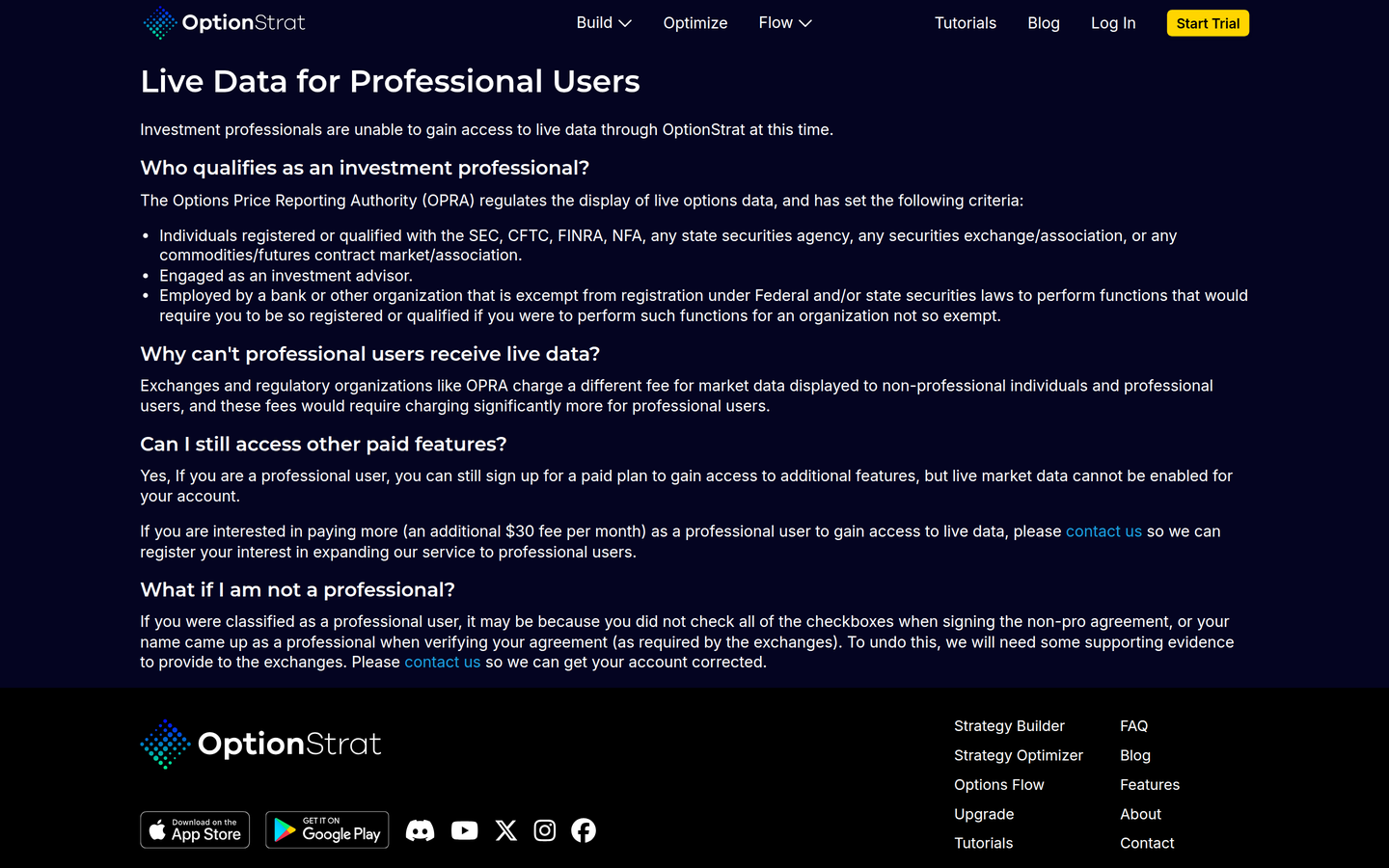 OptionStrat pro-users live data policy — watch-outs (captured 2026-09-18)